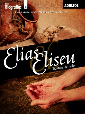 cover image of Elias e Eliseu--Homens de Ação